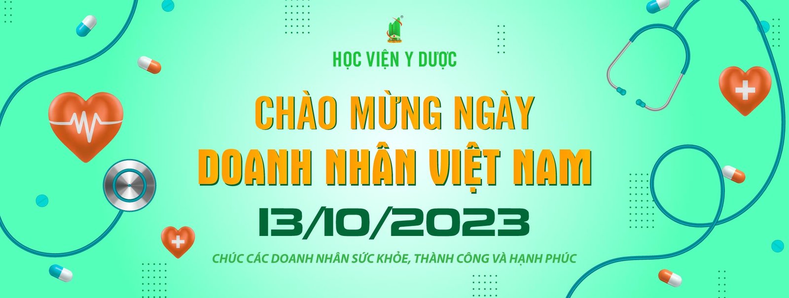 Học viện Y dược chào mừng ngày doanh nhân Việt Nam 13-10-2023